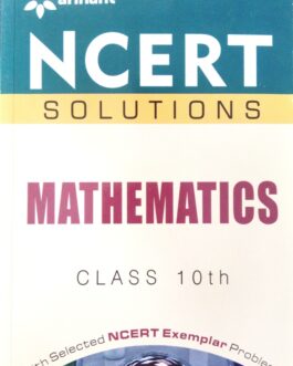 arihant NCERT SOLUTIONS MATHEMATICS CLASS 10