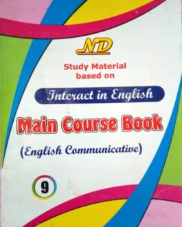 ND STUDY MATERIAL INTERACL IN ENGLISH CLASS 9