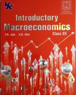 Introductory Macroeconomics  by T.R. Jain & V.K. Ohri 12 ( 2021-22)